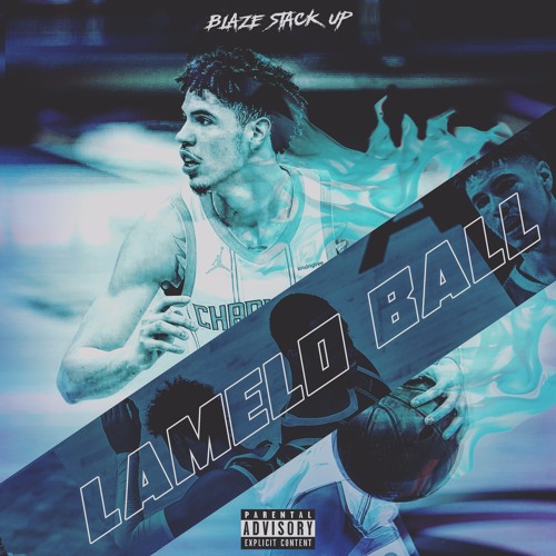 Blaze Stack Up - LaMelo Ball prod by Brizzi Beats