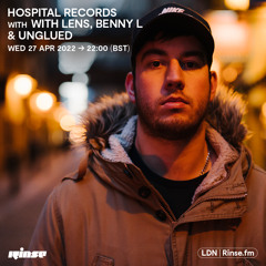 Hospital Records with Lens, Benny L & Unglued - 27 April 2022