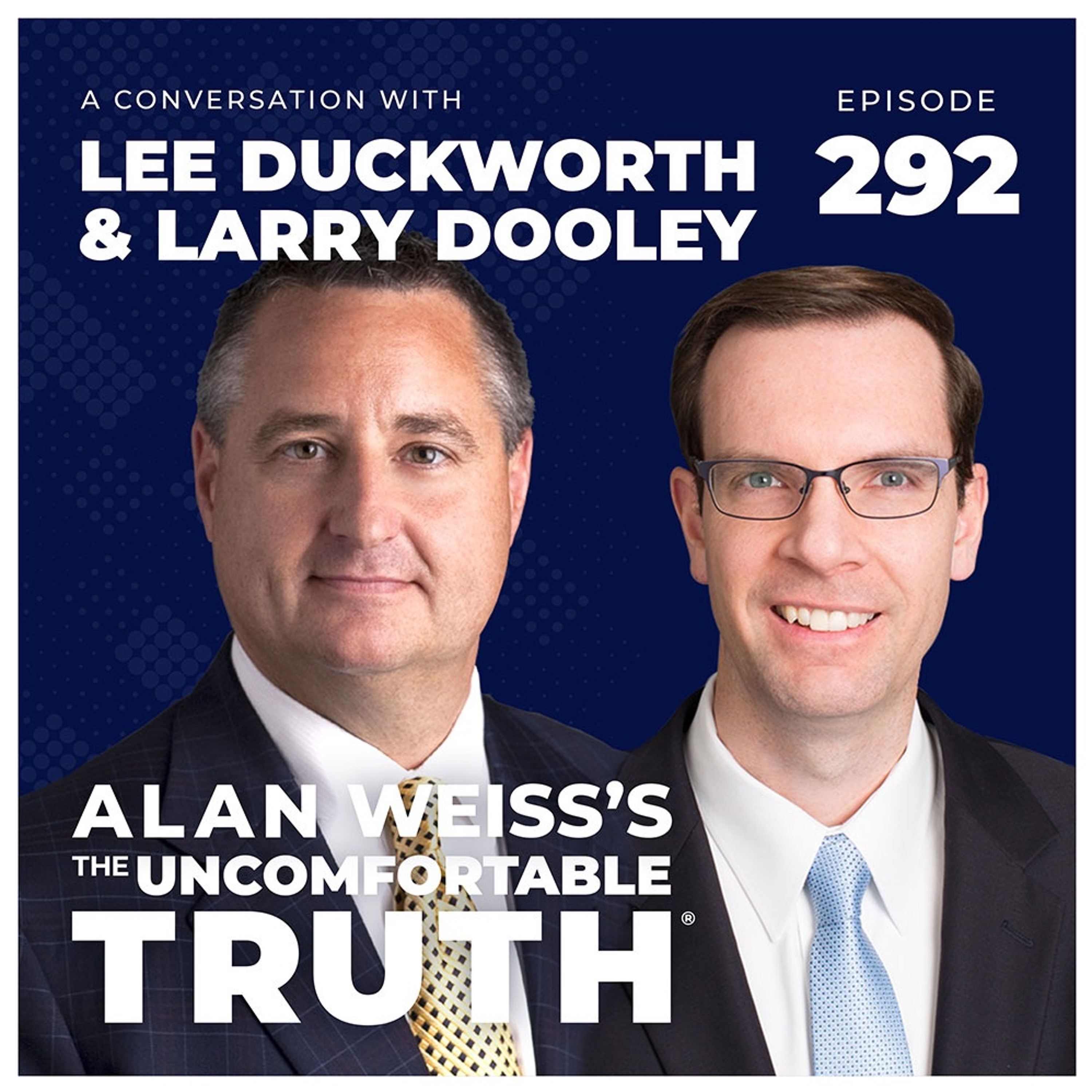 A Conversation with Lee Duckworth & Larry Dooley