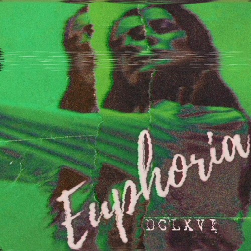 EUPHORIA [Now on Spotify & Apple Music]