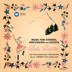 Bartók: Music for Strings, Percussion and Celesta, Sz. 106: III. Adagio
