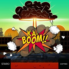 STaro - Ka-boom