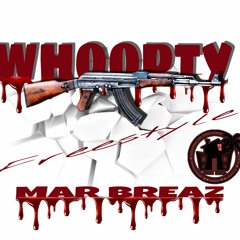 Mar brea Whoopty freestle