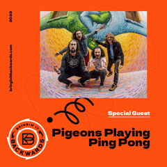 Interview with Pigeons Playing Ping Pong (Greg Returns!)