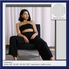 Lashanti - 28th June 2024