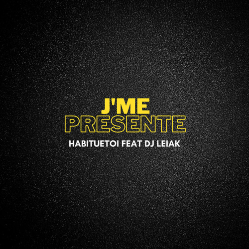 J'me présente (Remix) [feat. Dj Leiak]