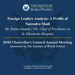 Foreign Leaders Analysis: A Profile of Narendra Modi of India with Dr. Enrico Suardi ('19)