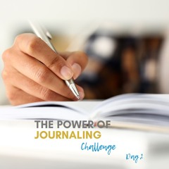 The Power Of Journaling Challenge Dag 2