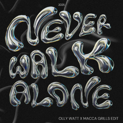 BLONDISH ft. Stevie Appleton - Never Walk Alone (Olly Watt x Macca Grills Edit) [FREE DL]