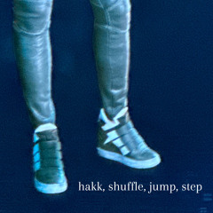 hakk, shuffle, jump, step