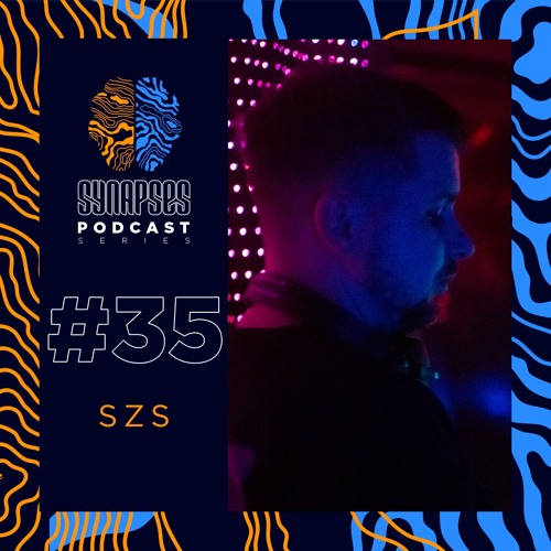 SZS [Synapses Podcast 0035/2022]