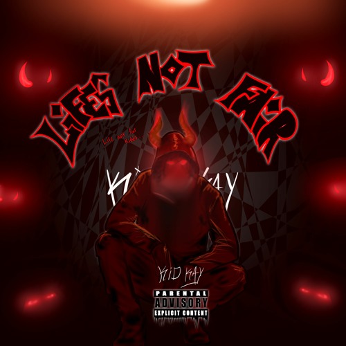 LiFES NOT FAiR [W/ DO NOT RESURRECT] [PROD. 5:10]
