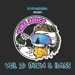 VIBE JUICE VOL 2: DRUM & BASS