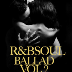 r&b soul  ballade vol 2