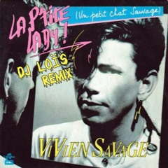 Vivien Savage - La P'tite Lady (remix DJ LOÏS)