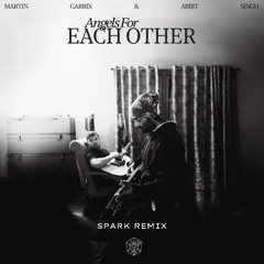 Angels For Each Other - Martin Garrix (Remix) [FREE DOWNLOAD]
