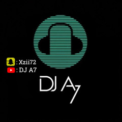 مالكش مكان | ريمكس DJ A7