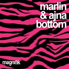 Marlin, Ajna - Bottom