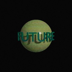 Future