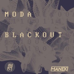 MODA - Blackout (FREE DOWNLOAD)