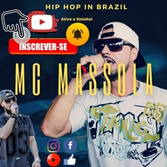 Mc Massola - RAP Aqui Somos Nós