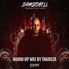 Bombshell 2025 | Official UPTEMPO warm-up mix by Tharoza