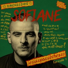 SOFIANE -  #Jesuispasséchezso - Episode 1 - Marseille - Castellane (BAKINZEDAYZ Reggae Remix)