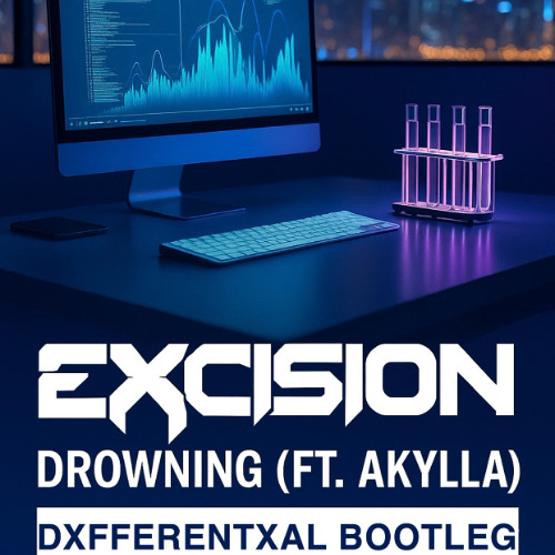 Excision - Drowning (feat. Akylla) (Dxfferentxal Bootleg) [FREE DOWNLOAD]