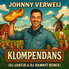 Klompendans (DJ Jantje & DJ Damnit Remix) [PITCH]