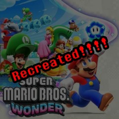 Super Mario Bros. Wonder: Overworld recreation {+ FLP of course}