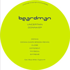 Uncertain - Close [BMD041]