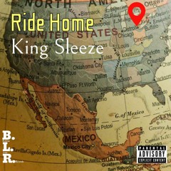 King Sleeze Ride Home