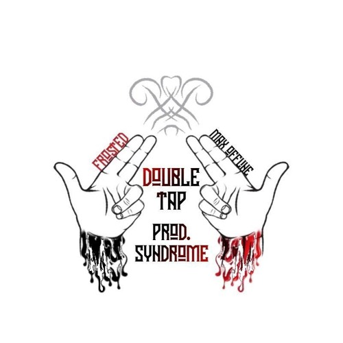 Double Tap - Frosted ft. Max Offline (Prod. Syndrome)