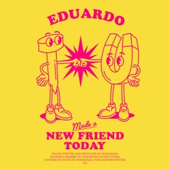 Eduardo made a new friend today (Extended)