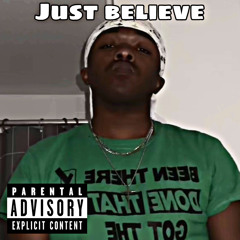 Just Believe (Prod. neverr)