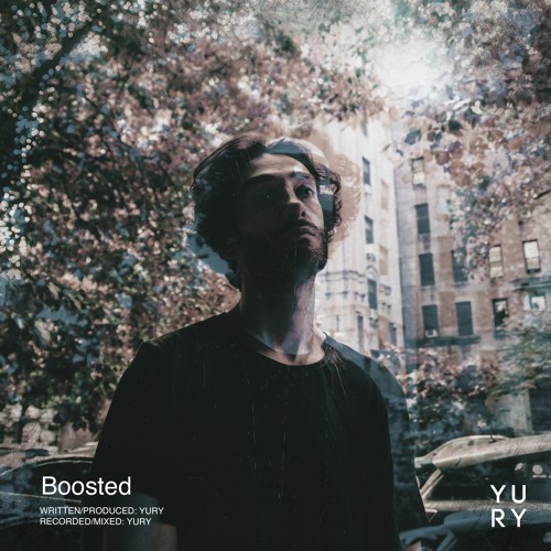 Yury - Boosted (prod. Yury)