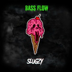 Slugzy - Bass Flow [Free DL]