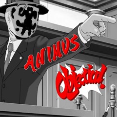 ANIMVS - Objection!