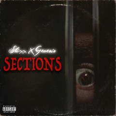 SECTIONS W/ GENESIS (PROD.SLIXX)