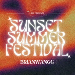 SUNSET SUMMER FESTIVAL - BRIANWANGG
