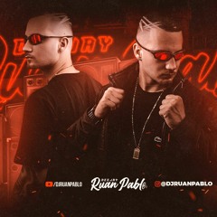 DJ RUAN PABLO & DJ GOMEZZ DO CBR