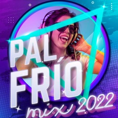 MIX PAL FRIO @ DJ JEANP 2022