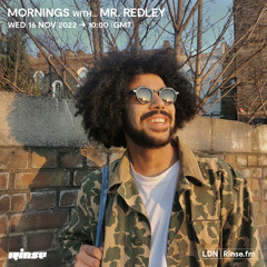Mornings with... Mr. Redley - 16 November 2022