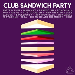 Abstraction - Club Sandwich Party (Trayzonne Remix)