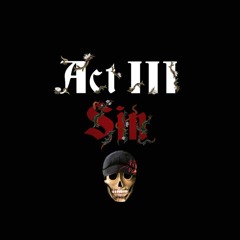 Act III: Sin