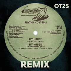 Chuck Roberts - My House (OT2S Remix)