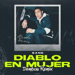 Myke Towers - Diablo En Mujer (Sane Dembow Remix)