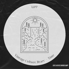 Vintage Culture, Braev - Time (Lipp Edit) Free bandcamp