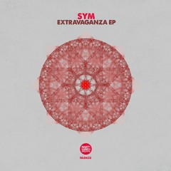 SYM - Extravaganza EP [Naked Lunch]