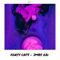 Forty Cats - In My Bedroom Sessions 021 - September 2022 [LIVE]